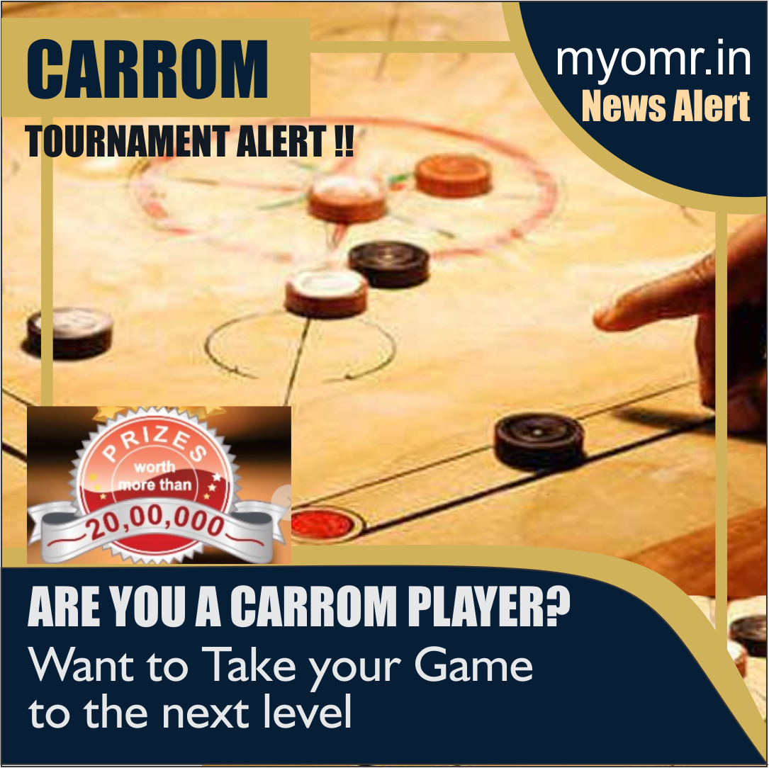 Details of the Carrom board Tournament for School, College, and Elders held in Chennai, 2022