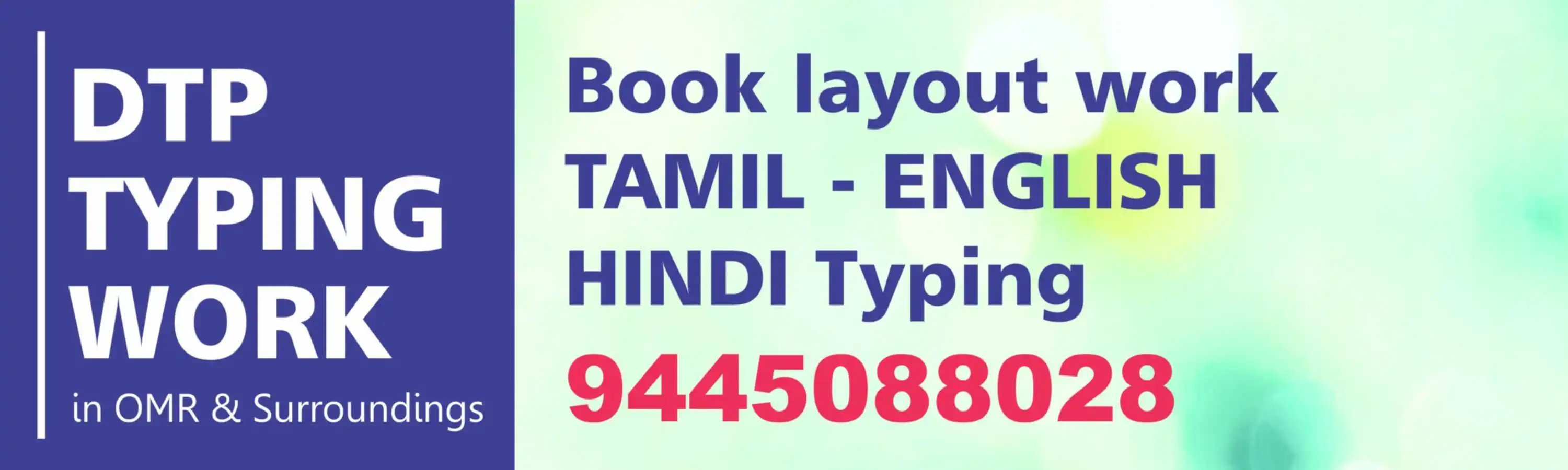 Tamil and English DTP Typing Person available in OMR Road, Perungudi, Karapakkam, Thoraipakkam